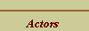Actors 